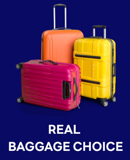 REAL BAGGEAGE CHOICE